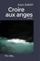 Croire aux anges