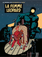 Le Spirou de ... - Tome 7 - La Femme léopard