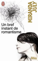 Un bref instant de romantisme