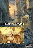 Urban (Tome 4-Enquête immobile), Enquête immobile