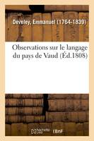 Observations sur le langage du pays de Vaud