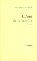 L'ami de la famille, roman