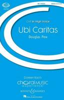 Ubi Caritas, Traditional. soprano solo and choir (SSSAAA) a cappella. Partition de chœur.