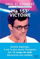 Ma 153e victoire, Autiste Asperger, il est le plus jeune champion des 12 Coups de midi