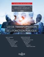 Loi de transformation de la fonction publique - 1re ed.