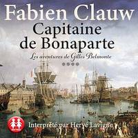 Capitaine de Bonaparte, Les aventures de Gilles Belmonte - Tome 4