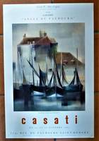 Casati. Affiche éditée à l'occasion de l'exposition à la Galerie