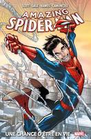 Amazing Spider-Man (2014) T01, Une chance d'être en vie