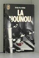 Nounou *** (La)