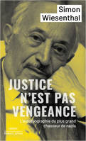 Justice n'est pas vengeance