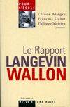 Le rapport Langevin, Le Rapport Langevin-Wallon