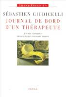 Journal de bord d'un thérapeute. Etudes cliniques, études cliniques