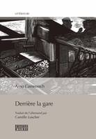 Derrière la gare