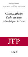 Cocaïne aphasies études des textes préanalytiques de Freud, études des textes préanalytiques de Freud