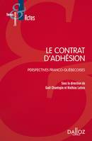 Le contrat d'adhésion : perspective franco-quebecoise - Nouveauté