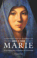 Marie, L'histoire retrouvée de Marie