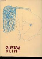 Gustav Klimt [exposition, Paris, Musée Maillol, 9 mars-30 mai 2005], papiers érotiques