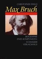 Max Bruch - Biographies