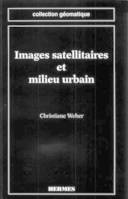 Images satellitaires et milieu urbain