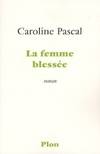 La femme blessée