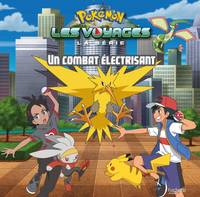 Pokémon - Grand Album - Un combat électrisant