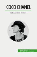 Coco Chanel, Królowa Haute Couture