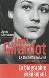 Annie Girardot, Le tourbillon de la vie