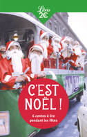 C'est Noël !, 6 contes à lire pendant les fêtes