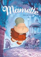 Mamette - Tome 04, Entre ciel et terre