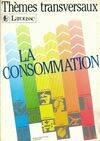 La Consommation