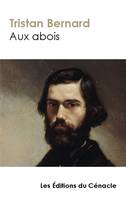 Aux abois (édition de référence)