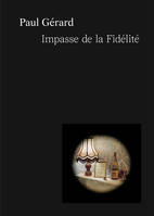 Impasse de la Fidélité