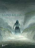 2, Saint Kilda / L'esprit de l'île, Volume 2, L'esprit de l'île