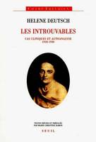 Les Introuvables, Cas cliniques et autoanalyse (1918-1930)