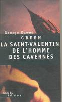 La Saint-Valentin de l'homme des cavernes, roman