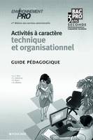 Activités à caractère technique et organisationnel