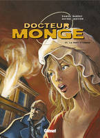 Docteur Monge., 6, DOCTEUR MONGE T06 : LA PART D'OMBRE