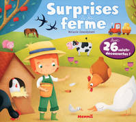 Grandes surprises, 1, SURPRISES A LA FERME, avec 2 volets-découvertes !