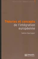 Théories et concepts de l'intégration européenne