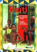 Haïti, la perle nue