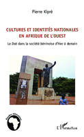 Cultures et identités nationales en Afrique de l'Ouest, Le Daà dans la société béninoise d'hier à demain