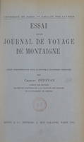 Essai sur le Journal de voyage, de Montaigne, Thèse complémentaire pour le Doctorat ès-lettres présentée à la Faculté des lettres de l'Université de Paris