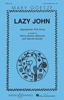 Lazy John, Appalachian Folk Song. 2-part treble choir, percussion (spoons, washboard, sticks) and piano. Partition de chœur.