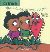 Les aventures de Lili et Koko, Mon copain le cerf-volant