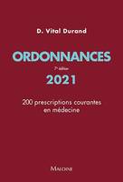 Ordonnances 2021, 200 prescriptions courantes en médecine