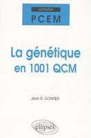 La génétique en 1001 QCM