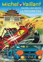 Michel Vaillant - Tome 59 - La prisonnière / Nouvelle édition (Edition définitive)