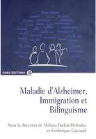 Maladie d'Alzheimer, Immigration et Bilinguisme