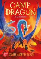 1, Camp dragon - Tome 1, La montagne