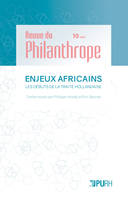 Revue du Philanthrope, n° 10/2021, Enjeux africains